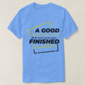 Afgelopen dissertation Phd student gift1 T-shirt (Design voorkant)