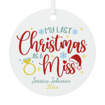 Afgelopen kerst als een Miss Getting Married Schat