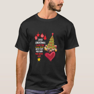 Afgelopen kerst gaf ik je mijn hart de allervolgen t-shirt