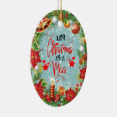 Afgelopen Kerstmis als Miss Festive Xmas Wreate Keramisch Ornament (Rechts)