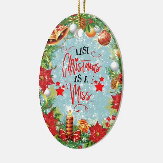 Afgelopen Kerstmis als Miss Festive Xmas Wreate Keramisch Ornament (Links)
