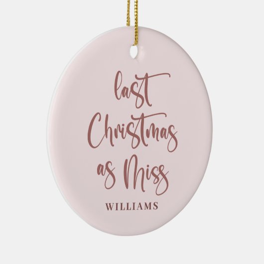 Afgelopen Kerstmis als 'Miss'-foto Keramisch Ornament (Rechts)