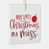 Afgelopen Kerstmis als Miss Red Custom Photo Keramisch Ornament (Rechts)