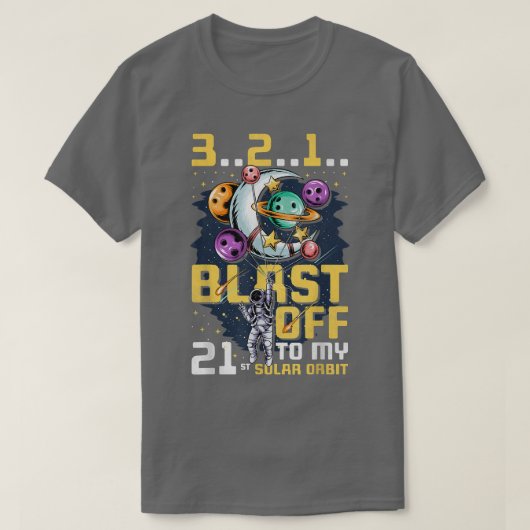 Afgelopen naar mijn 21e Zonnebaan, 21e verjaardag  T-shirt (Design voorkant)
