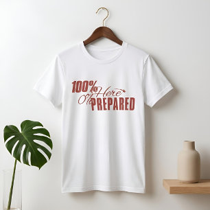 Afgemeten Humor   Aanwezig v Voorbereid   Licht T-shirt