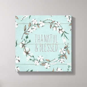Afgerold VI-mint Thankful & Blessed Canvas Afdruk