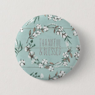 Afgerold VI-mint Thankful & Blessed Ronde Button 5,7 Cm