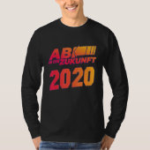 Afgestudeerd 2020 voor afstuderen eindexamen t-shirt (Voorkant)