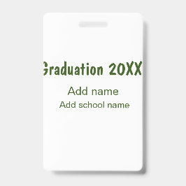 Afgestudeerd 20XX voeg jaar naam school groen mode Badge