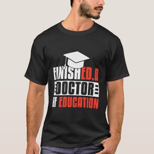 Afgestudeerd als doctor in de opvoeding t-shirt (Voorkant)