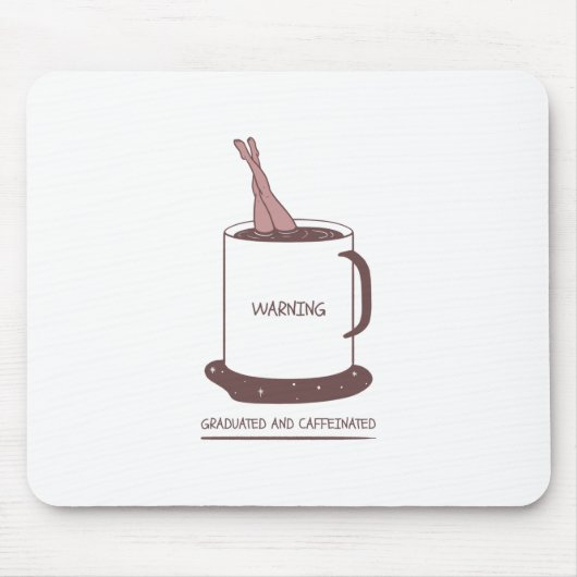 Afgestudeerd En Vol Caffeïne Muismat (Voorkant)