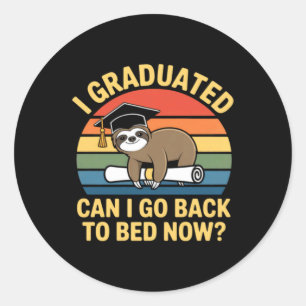 Afgestudeerd Kan Terug Naar Bed Luiaard Afstuderen Ronde Sticker