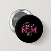 Afgestudeerde 2026 Klas van 2026 Senior Moeder Vol Ronde Button 5,7 Cm (Voorkant /achterkant)