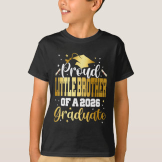 Afgestudeerde 2026 Trots Jongere Broer Van Een Cl  T-shirt