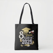 Afgestudeerde van de 8e klas van 2025 Afstuderen Tote Bag (Voorkant)
