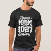Afgestudeerde Volleybalklas van 2027 Trots Moeder T-shirt (Voorkant)
