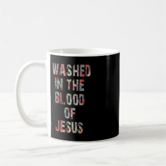 AFGEVAARDIGD IN HET BLOED VAN DE JESUS CHRIST T-Sh Koffiemok