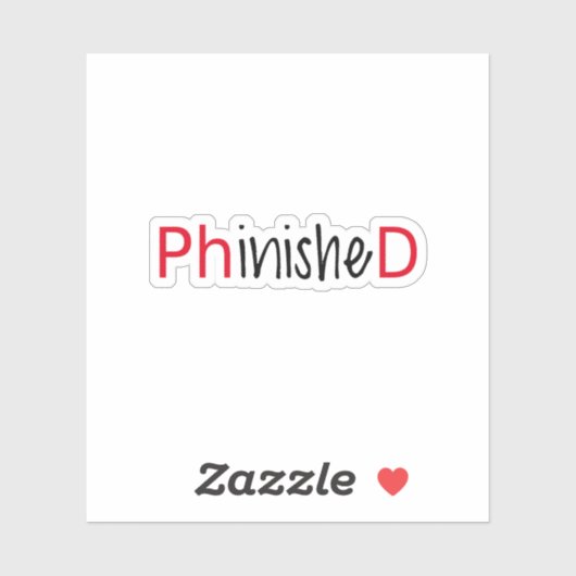 Afgewerkt, PHD afstuderen Sticker (Vel)