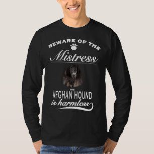 Afghaanse windhond pas op voor de bazin Afghaan T-shirt