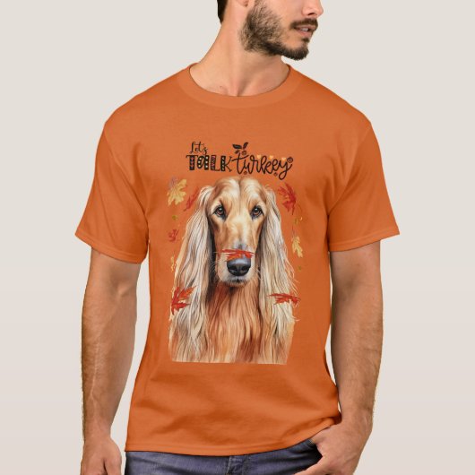 Afghan Hound Laten we praten Turkije Grappige hond T-shirt (Voorkant)