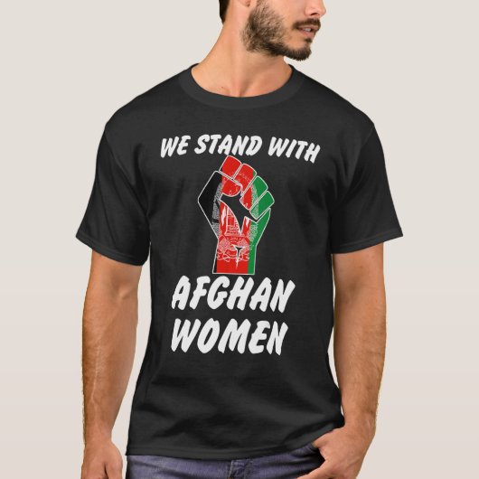 Afghan Women's Rights We Stand With Afghan Women T-shirt (Voorkant)