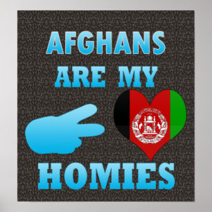 Afghanen zijn mijn Homies Poster
