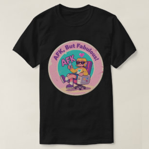 AFK, Maar Fabulous – Grappige Gamer Nostalgie Kuns T-shirt