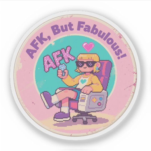 AFK, maar Fabulous – Grappige Gaming Nostalgie Kun Sticker (Voorkant)