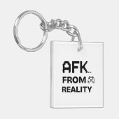 AFK van Reality grappig Sleutelhanger (Voorkant Links)