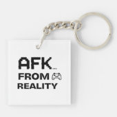 AFK van Reality grappig Sleutelhanger (Achterkant)