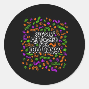 Afluisteren van mijn leraar voor 100 dagen schools ronde sticker