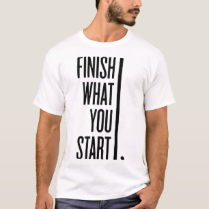 AFMAKEN WAT JE BENT BEGONNEN - Beste Gym T-shirt