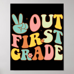 Afmelden Eerste Grade Groovy Laatste Dagen School Poster
