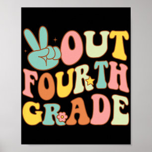 Afmelden Vierde Grade Groovy Laatste Dag School 4e Poster