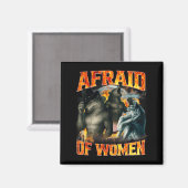Afraid Of Women Funny Alpha Wolf Meme Cringe Men D Magneet (Voorkant / Achterkant)