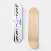 "Afraid" Persoonlijk Skateboard (Voorkant)