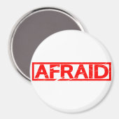Afraid Stamp Magneet (Voorkant / Achterkant)
