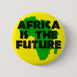 AFRICA IS THE FUTURE RONDE BUTTON 5,7 CM