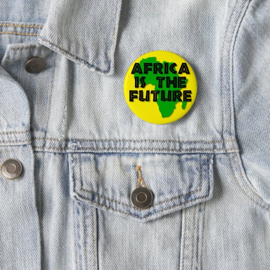 AFRICA IS THE FUTURE RONDE BUTTON 5,7 CM (In situ)