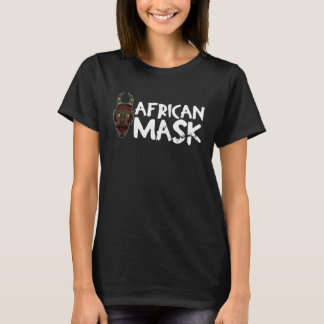 Africa Mask African Afro History Reggae Melanin  1 T-shirt
