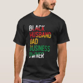 African American Dad Black Owned Business Black Hi T-shirt (Voorkant)