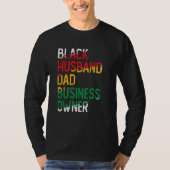 African American Dad Black Owned Business Black Hi T-shirt (Voorkant)