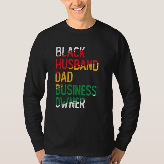 African American Dad Black Owned Business Black Hi T-shirt (Voorkant)