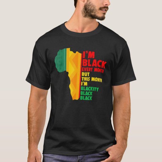 African American Every Month Pride Proud Black His T-shirt (Voorkant)