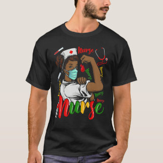 African American Nurse Black History Month Pride B T-shirt