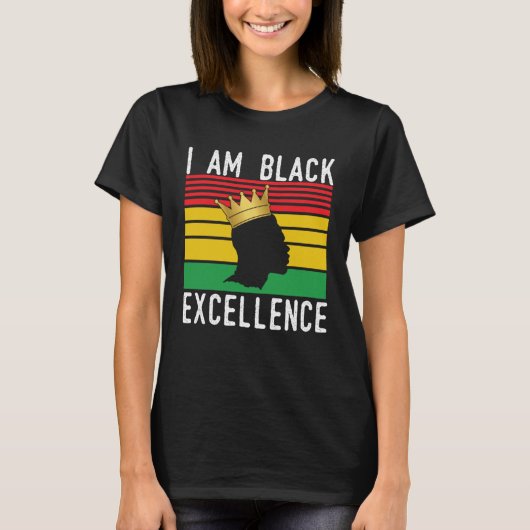 African American Pride Celebration I Am Black Exce T-shirt (Voorkant)