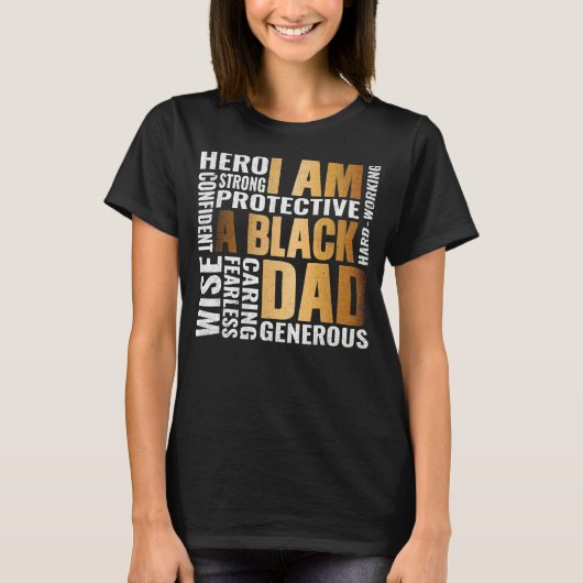 African Culture I Am A Black Dad History Month Mel T-shirt (Voorkant)