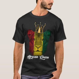 African Queen Lion Black History Month BLM Pride B T-shirt