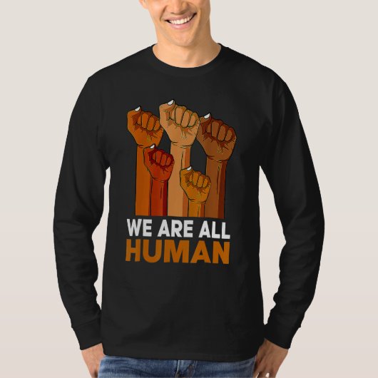 African We Are All Human Melanin Pride Black Histo T-shirt (Voorkant)