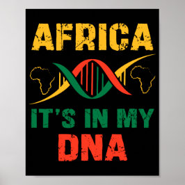 Afrika Het zit in mijn DNA. Afrikaanse erfenis. Zw Poster